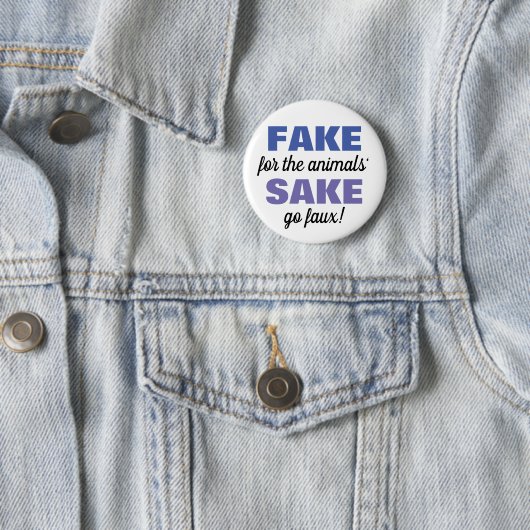 Fake für die Tiere "Sake! Button (Beispiel)