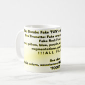 Fake IST FAKE, (NICHT WIRKLICH! Kaffeetasse (Vorderseite Links)