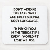 Fake lächeln - Funny, sarkastisch zitiert Mousepad (Vorne)