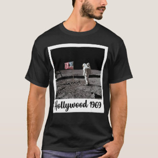 Fake Moon Landing Hollywood LA Conspiracy Lies Fun T-Shirt