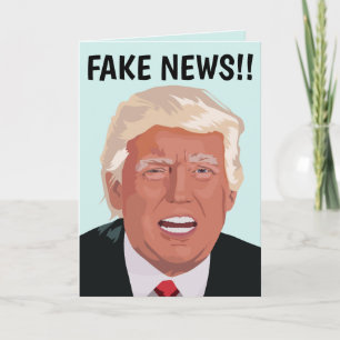 FAKE NEWS! DONALD TRUMP FUNNY-GEBURTSTAGSKARTEN KARTE