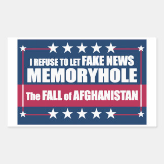 Fake News Memoryhole Der Fall Afghanistans Rechteckiger Aufkleber