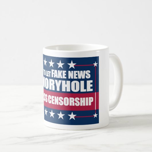 Fake News Memoryhole Die Massenzensur Kaffeetasse (VorderseiteRechts)