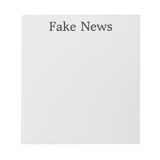 "Fake News" Notepad Notizblock (Vorderseite)