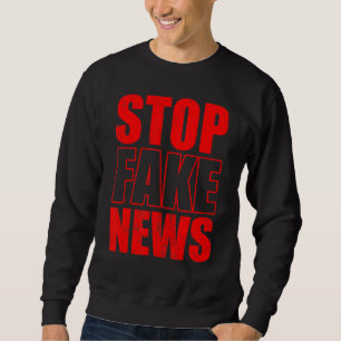 Fake News Rights Journalism Press Sweatshirt