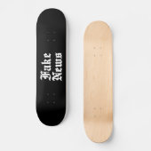 Fake News Skateboard (Vorderseite)