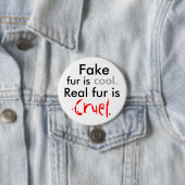 Fake, Pelz ist, cool., wirklicher Pelz ist, Button (Beispiel)