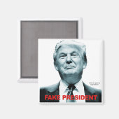 Fake Präsident (Trump) Magnet (Vorderseite/Rückseite)