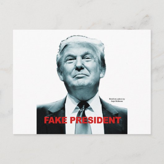 Fake Präsident (Trump) Postkarte (Vorderseite)