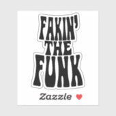 Fakin' der Funk Aufkleber (Blatt)