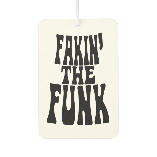 Fakin' der Funk Autolufterfrischer (Vorderseite)