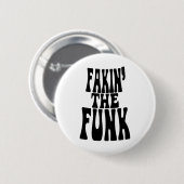 Fakin' der Funk Button (Vorne & Hinten)