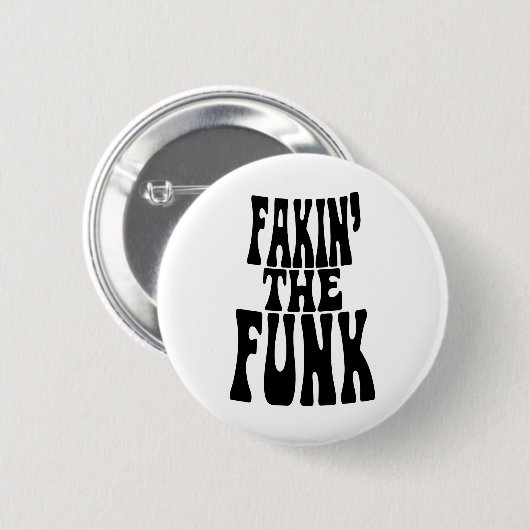 Fakin' der Funk Button (Vorne & Hinten)