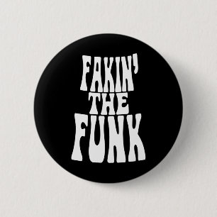 Fakin' der Funk Button