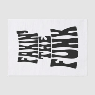 Fakin' der Funk Seidenpapier