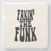 Fakin' der Funk Steinuntersetzer (Vorderseite)