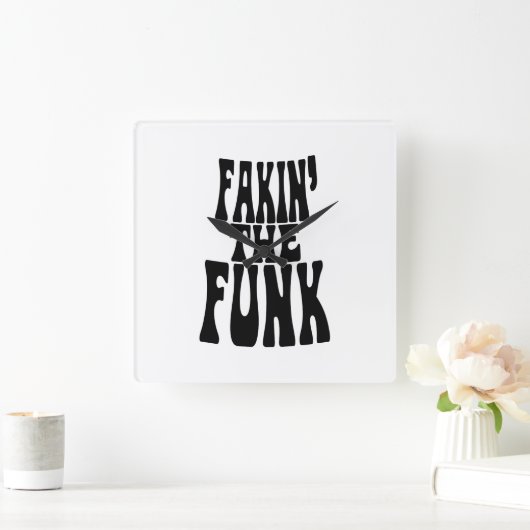 Fakin' Funk Quadratische Wanduhr (Zuhause)
