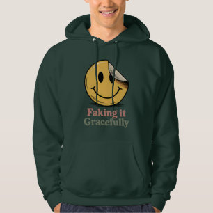 Faking It Gracefully Mental Health Stimmung Hoodie
