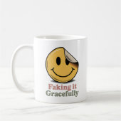 Faking It Gracefully | Self-Aware Survival Humor Kaffeetasse (Links)