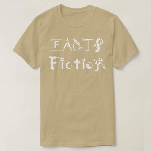Fakten gegen Fiktion , Geschenke für Wissenschafts T-Shirt (Design vorne)