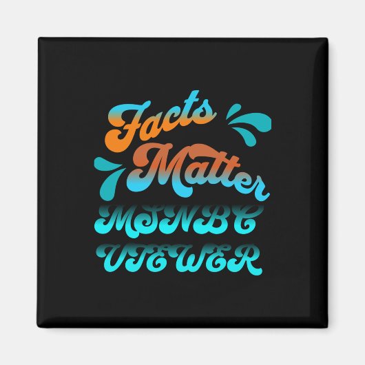Fakten Msnbc Viewer Art Sticker Magnet (Vorne)
