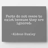 Fakten schließen Huxley-Zitat nicht ab Fotoplatte (Vorderseite)