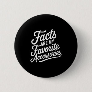 Fakten sind meine Lieblingszubehör Button