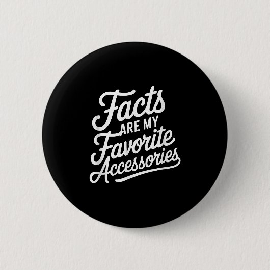 Fakten sind meine Lieblingszubehör Button (Vorderseite)