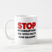 Fakten und Grund Funny Mug Kaffeetasse (Links)