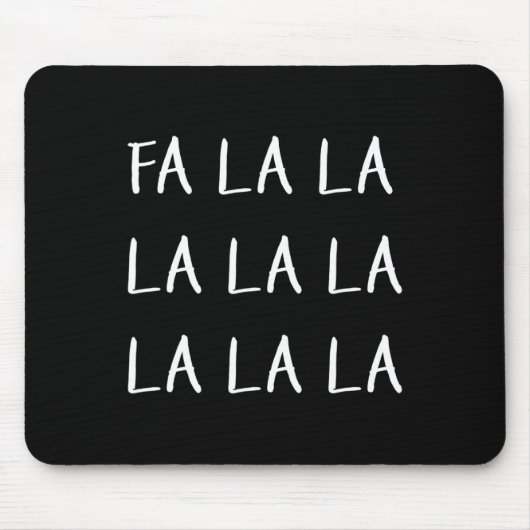 Falala Funny Xmas Weihnachtslied Mousepad (Vorne)