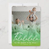 Falalala Fun Script Grün Weihnachten Modernes Foto (Vorderseite)