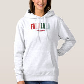FALALALA VIBES Urlaub Hoodie (Vorderseite)