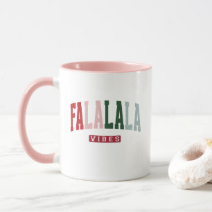 FALALALA VIBES Urlaub Tasse