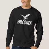 Falcon Trainer Peregrine Falknerei Falknerei oder Sweatshirt (Vorderseite)