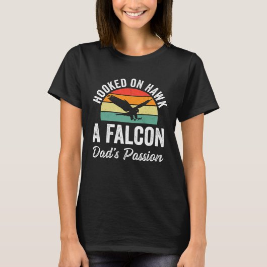 Falconer Dad Falconry Hooked on Hawk T-Shirt (Vorderseite)