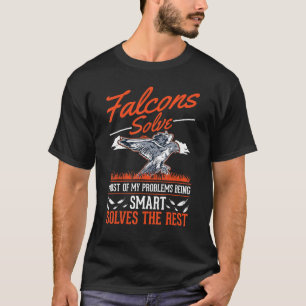 Falken lösen die meisten meiner Probleme Falken T-Shirt