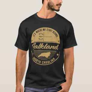 Falkland North Carolina Hier beginnt meine Geschic T-Shirt