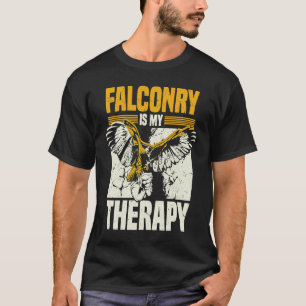 Falknerei ist meine Therapie Falkner T-Shirt
