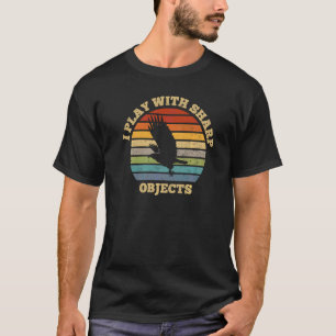 Falknerei Jagd Ich Spiele Mit Scharfen Gegenstände T-Shirt