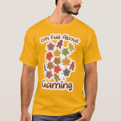 Fall About Gaming Funny Board Gamer T-Shirt (Vorderseite)