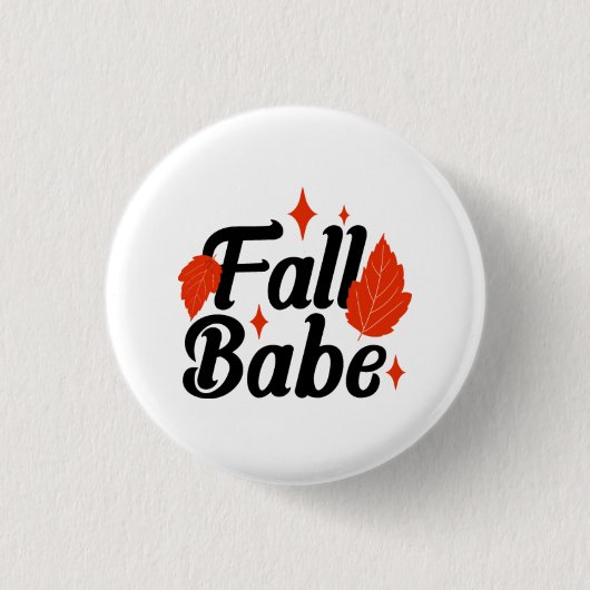 Fall Babe Button (Vorderseite)