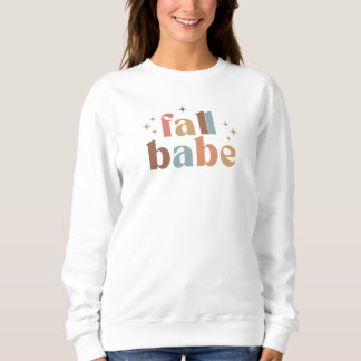 Fall Babe Sweatshirt