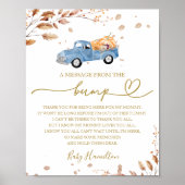 Fall Baby Dusche eine Nachricht vom Bump-Zeichen Poster (Vorne)