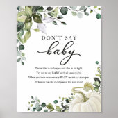 Fall Baby Duwer Greenery Say Baby Sign Poster (Vorne)