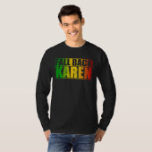 Fall Back Karen  Anti Karen T-Shirt (Vorne ganz)