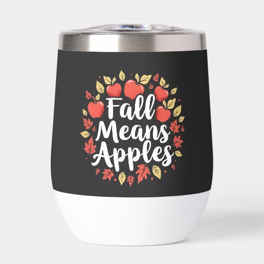 Fall bedeutet Apple Picking Saison Herbst Herbst (Vorderseite)