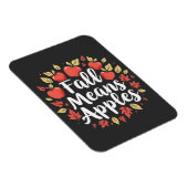 Fall bedeutet Apple Picking Saison Herbst Herbst Magnet (Rechte Seite)