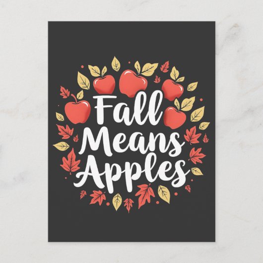 Fall bedeutet Apple Picking Saison Herbst Herbst Postkarte (Vorderseite)