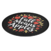 Fall bedeutet Apple Picking Saison Herbst Herbst Schneidebrett (Ecke)