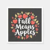 Fall bedeutet Apple Picking Saison Herbst Herbst Serviette (Vorderseite)